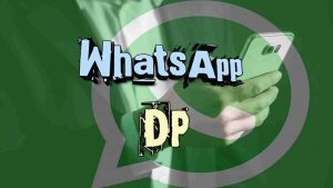 Read more about the article WhatsApp DP